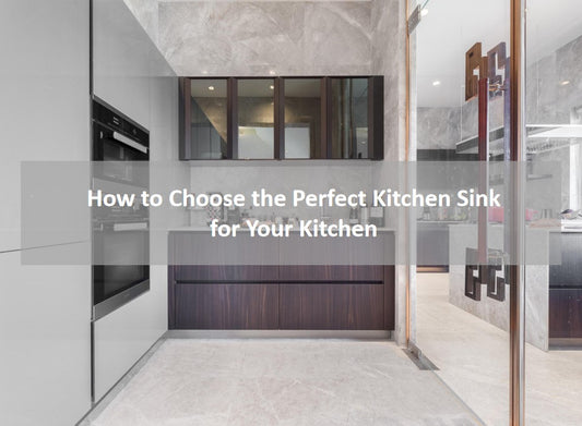 KOXKING: How to Choose the Perfect Kitchen Sink for Your Kitchen